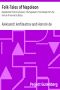 [Gutenberg 11278] • Folk-Tales of Napoleon / Napoleonder from the Russian; The Napoleon of the People from the French of Honoré De Balzac